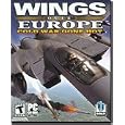 Wings Over Europe: Cold War Gone Hot by Destineer