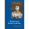 Voices from the Hollow : What happened when the Blue Bloods met the Blue Ridge