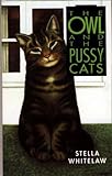 The owl and the pussycats
