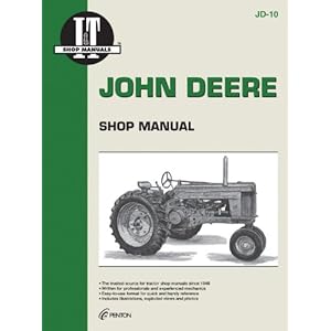 John Deere Shop Manual: Models 50 60 & 70