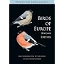 Birds of Europe: Second Edition (Princeton Field Guides)