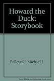 George Lucas presents Howard the duck : the movie storybook