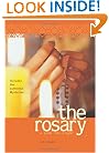 The Rosary: A Path into Prayer