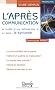 Apr�s-communication (l')