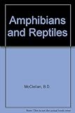 Amphibians and reptiles