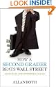 How a Second Grader Beats Wall Street
