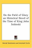 On the Field of Glory