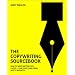 The Copywriting Sourcebook: How to write better copy, faster - for everything from ads to websites