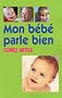 Mon b�b� parle bien