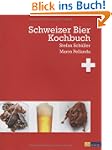 Schweizer Bierkochbuch