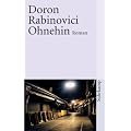 Ohnehin: Roman (suhrkamp taschenbuch)
