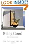 Being Good: A Short Introduction to Ethics