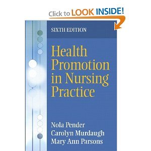 Health Promotion in Nursing Practice 6th (sixth) edition
