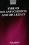 Pyrrho, His Antecedents, and His Legacy