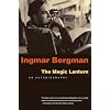 The Magic Lantern: An Autobiography