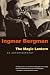 The Magic Lantern: An Autobiography