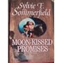 MOON-KISSED PROMISES