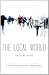 The Local World (Wick Poetry First Book)