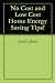 No Cost and Low Cost Home Energy Saving Tips!