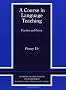 A Course in Language Teaching: Practice and Theory: Trainer's Handbook (Cambridge Teacher Training & Development)