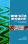 Preservation Management for Libraries, Archives and Museums