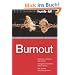 Burnout: Erkennen, verhindern, �berwinden. Die eigenen Emotionen steuern lernen. Wie neueste Erkenntnisse helfen