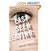 Last Seen Leaving