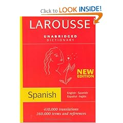 Larousse Unabridged Dictionary: Spanish-/English/English-Spanish (Larousse Diccionario/Dictionary (English-Spanish/Espanol-Ingles))