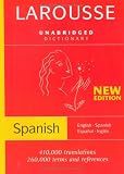 Larousse Unabridged Dictionary: Spanish-/English/English-Spanish (Larousse Diccionario/Dictionary (English-Spanish/Espanol-Ingles))