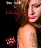 Your Guide to Tattoos