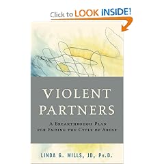 Violent Partners: A Breakthrough Plan for Ending the Cycle of Abuse