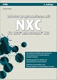 Roboter programmieren mit NXC f�r LEGO MINDSTORMS NXT (mitp Professional) title=