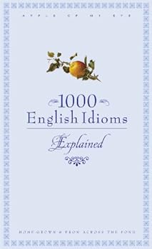 1000 english idioms (english language) - foulsham and co. ltd 1000 english idioms (english language) - foulsham and co. ltd
