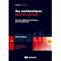 Des Mathematiques pour les Sciences Concepts, Methodes et Techniques pour la Mod�lisation