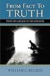 From Fact To Truth: From The Church To The Kingdom