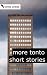 More Tonto Short Stories