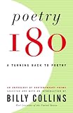 Poetry 180: A Turning Back To Poetry (Turtleback School & Library Binding Edition)
