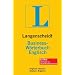 Langenscheidt Business-W�rterbuch Englisch: Englisch-Deutsch / Deutsch-Englisch. Rund 130 000 Stichw�rter und Wendungen