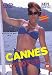 Cannes Uncovered [DVD] [Edizione: Regno Unito]