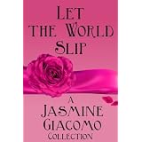 Let the World Slip