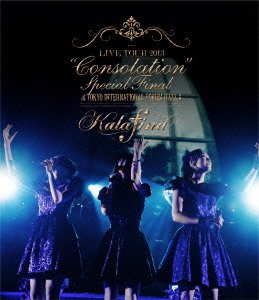 Kalafina LIVE TOUR 2013 “Consolation" Special Final [Blu-ray]