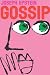 Gossip: The Untrivial Pursuit Gossip: The Untrivial Pursuit