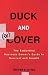  : Duck and Recover: The Embattled Business Owners Guide to Survival and Growth