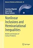 Nonlinear inclusions and hemivariational inequalities : models and analysis of contact problems
