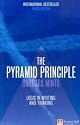 The Pyramid Principle:Logic in Writing and Thinking