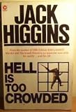 Hell Is Too Crowded (Coronet Books)