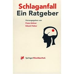 Schlaganfall. Vorsorge, Behandlung und Nachsorge