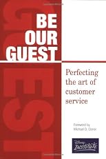 BE OUR GUEST: Perfecting the art of customer service