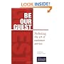 Be Our Guest: Perfecting the Art of Customer Service
