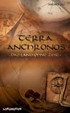 Produkt-Bild: TERRA ANCHRONOS - Das Land ohne Zeit